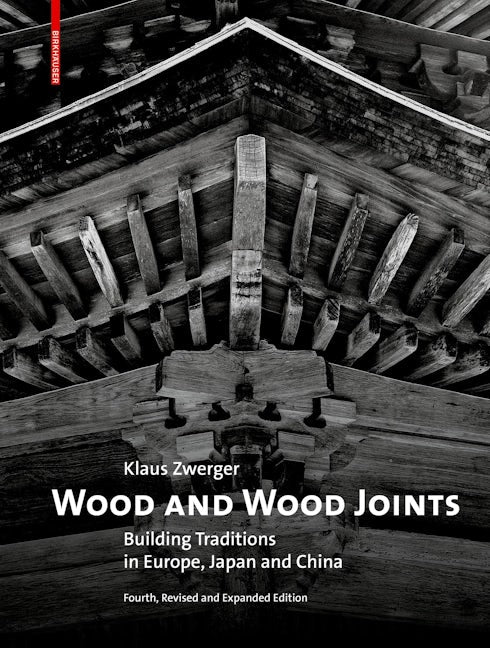 Book cover image for Wood and Wood Joints ISBN: 9783035624809